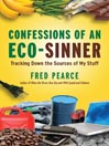 Cover image for Confessions of an Eco-Sinner